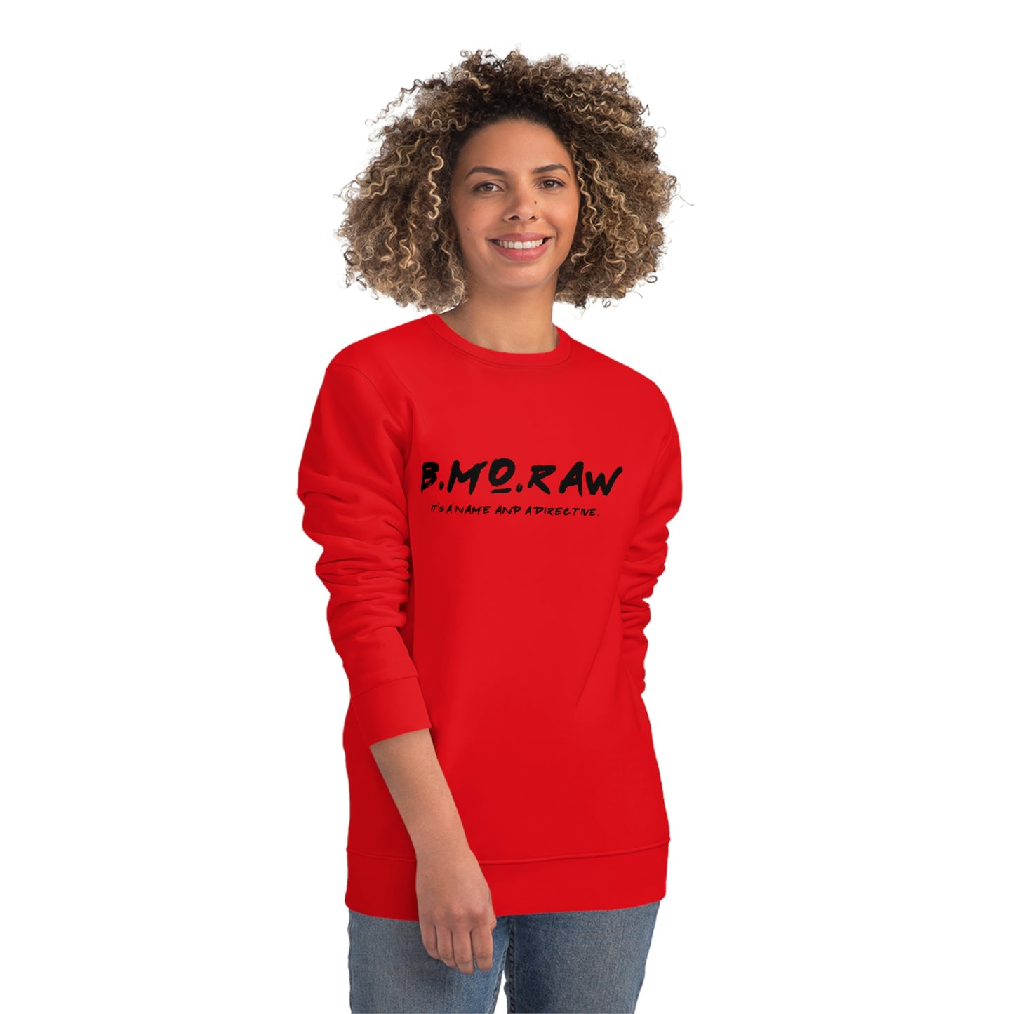 BMoRaw Black, A Raw-ism - Sweatshirt
