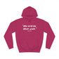 You Speak Your Life, A Raw-ism - Hoodie